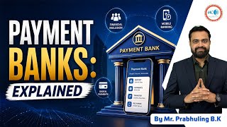 PAYMENT BANKS EXPLAINED ⚡ | UPSC MUST-KNOW!
