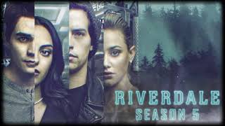 Riverdale Season 5 Episode 1 Soundtrack - The World I Know