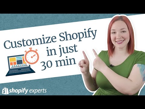 Shopify in 21 Days - Lesson 9: Store Design and Customization