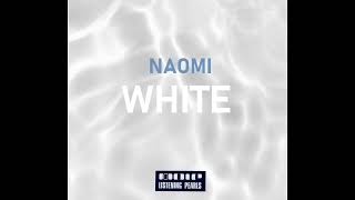 NAOMI – White (2002)