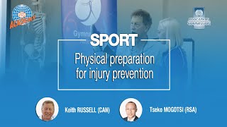 Physical preparation for injury prevention