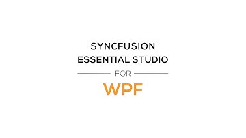 Syncfusion’s Essential Studio for WPF