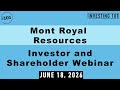 Mont Royal Resources Webinar | Updated PEA Confirms Landmark 30-Year Rare Earth Mine Life at Ashram