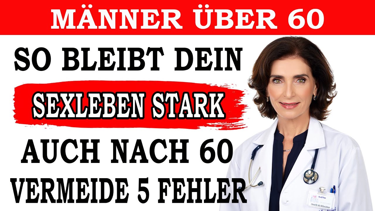 Urologe: So bleibt dein Sexleben auch nach 60 stark – vermeide diese 5 großen Fehler