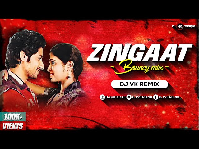 Zingaat Marathi Dj Song | Dj Vk Remix | Sairat | Ajay Atul | Nagraj Manjule | झालं झिंग झिंग झिंगाट class=