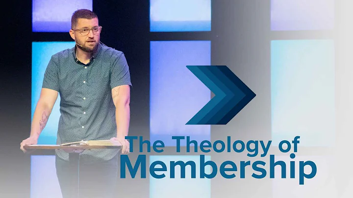 The Theology of Membership | Nate Millican
