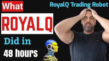 ROYALQ CRYPTO TRADING ROBOT : My Experience after 48 hours.