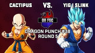 Cactipus vs. YIG | Slink - DPO #38 | Dragon Ball FighterZ Round 5