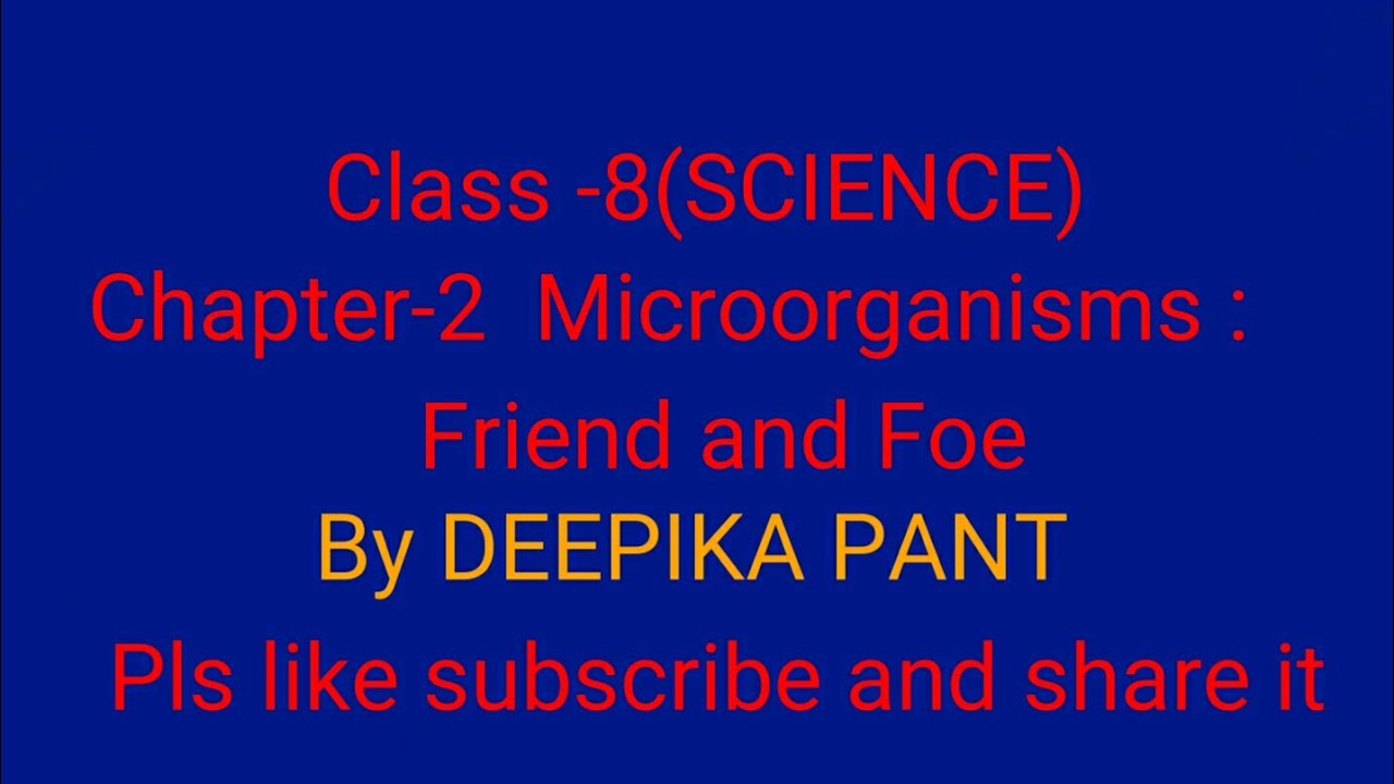 Ncert Solution of Class - 8th ( Science ) chapter -2 Microorganisms ...