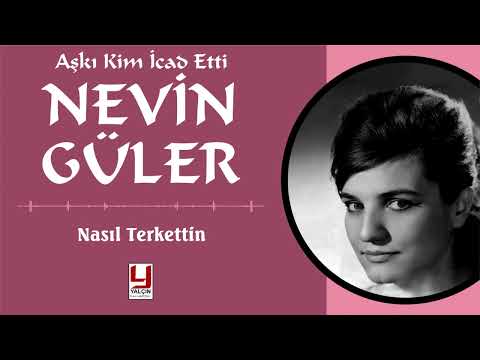 Nevin Güler - Nasıl Terkettin - Original LP 1983) Analog Remastered