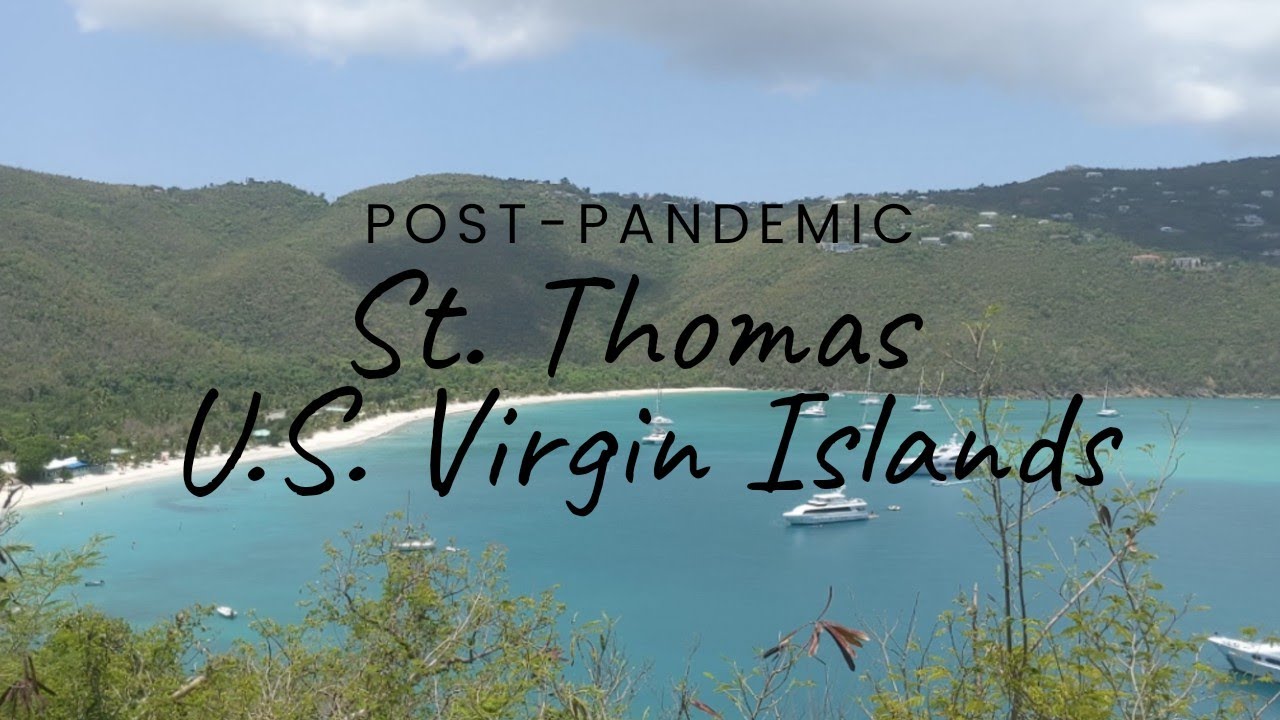 The U.S. Virgin Islands is Safe for Travel YouTube