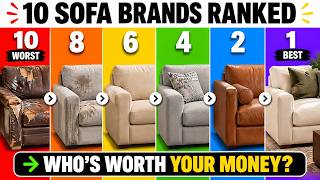 10 Sofa Brands Ranked WORST To BEST (By What You're Actually Paying)