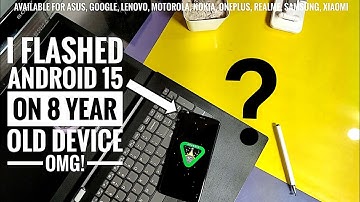 I Installed Android 15 on My Old Phone