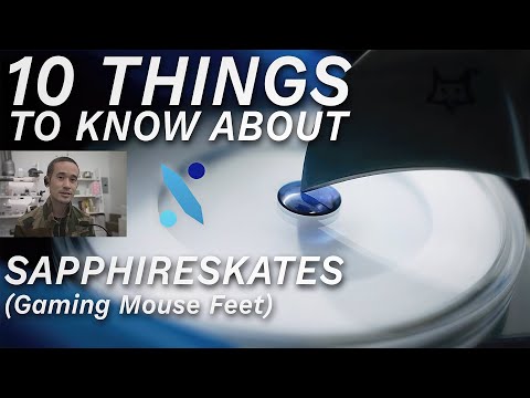 10 Things to Know About SAPPHIRESKATES Gaming Mouse Skates! (Late-2022 Ed. Product Overview)