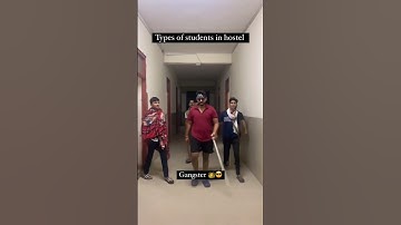Types Of Student In Hostel 🔥 #shorts #hostel #ytshorts