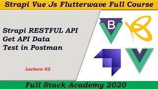 Strapi CMS RESTFUL API | Get Data From API with Postman | Build Meal Shop  with Strapi headless API