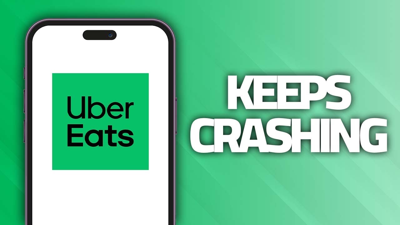 How To Fix Uber Eats App Keeps Crashing | Final Solution - YouTube