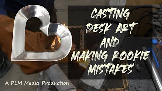 Casting desk art and making rookie mistakes