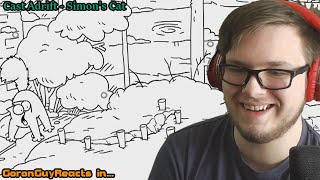 (HE COULD'VE DIED!) Cast Adrift - Simon's Cat - GoronGuyReacts