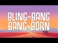 Creepy Nuts - Bling-Bang-Bang-Born (Lyrics)