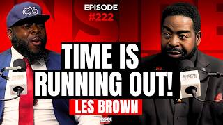 Famous Les Brown: If You Die Today… What Dreams Die With You? | Inside the Vault Profile