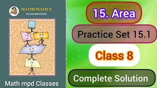 15 Area | Practice Set 15.1 Class 8 Maths | Math mpd classes