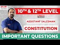 10TH LEVEL CONSTITUTION | IMPORTANT QUESTIONS &amp; ANSWERS | ASSISTANT SALESMAN LIVE CLASS #psc