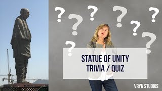 Statue of Unity Trivia / Quiz