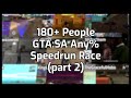 PART 2 | The BIGGEST GTA:SA Any% Speedrun EVER | Community GTA:SA Any% Race