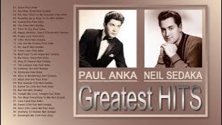 PAUL ANKA And NEIL SEDAKA Greatest Hits
