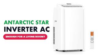 Details REVIEW (2026): Antarctic Star 12000 BTU Inverter Portable AC (8000 SACC). Features Guide