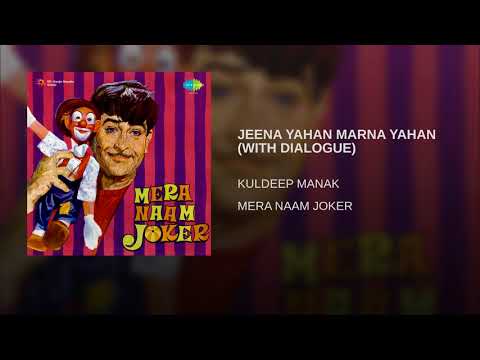 JEENA YAHAN MARNA YAHAN (WITH DIALOGUE)