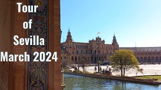 Visiting Seville, March 2024