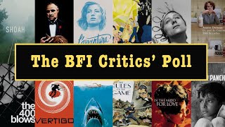 Sight and Sound Critics' Poll | Greatest Films of All Time | 2022 | British Film Institute