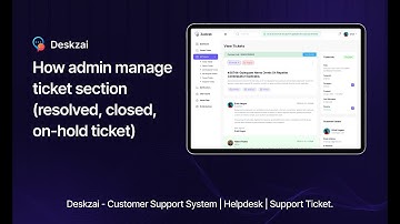 Manage Ticket Section Resolved, Closed, On Hold Ticket in Deskzai | Customer Support Software
