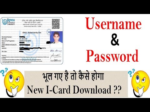 IGNOU I-CARD || WHAT TO DO IF YOU FORGET USERNAME AND PASSWORD??[COMPLETE DETAILS]