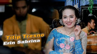 Erin Sabrina - titip tresno - Supra Nada - Bap Sound