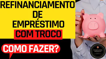 O que é renovação de empréstimo com troco?