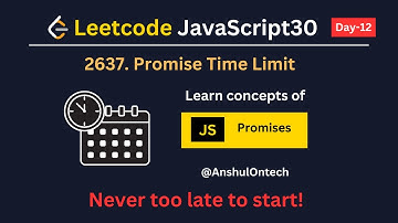 2637. Promise Time Limit | LeetCode javascript challenge day 12 | 16 May 2023