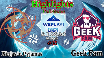 Highlights - Ninjas in Pyjamas Vs Geek Fam - WePlay Bukovel Minor 2020 - Dota 2 Highlights Pro
