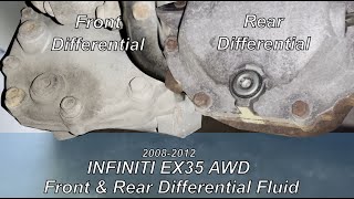 2008-2012 INFINITI EX35 AWD Front & Rear Differential Fluid 2008 Infiniti Ex35 Transmission Fluid Change