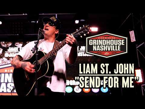Liam St. John - "Send for Me"