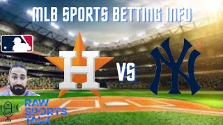 Houston Astros VS New York Yankees 9/1 FREE MLB Sports Betting Info & My Pick/Prediction