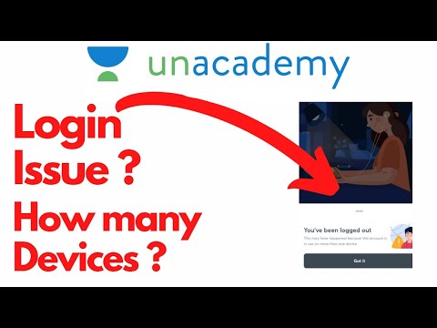 Unacademy Login Issue || How many Logins possible ?