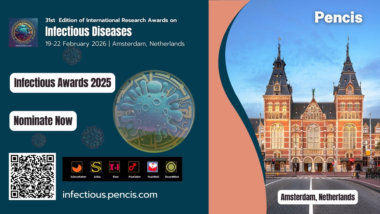 31st Edition Infectious Summit |19-22 February 2026 | Amsterdam, Netherlands #pencis #researchawards