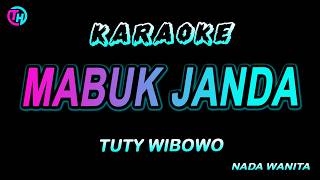 Download lagu MABOK JANDA - Karaoke Koplo Nada Wanita || Tuty Wibowo