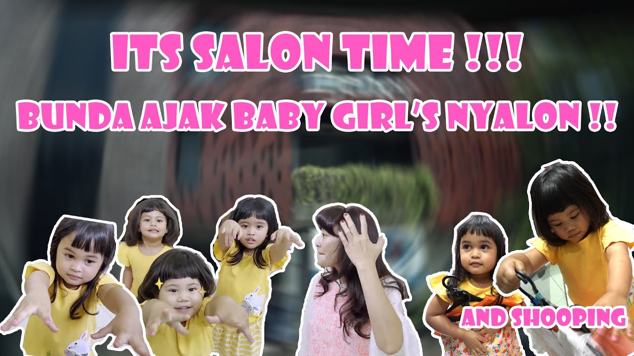 BUNDA AJAK BABY GIRL'S NYALON & SHOPPING !!!