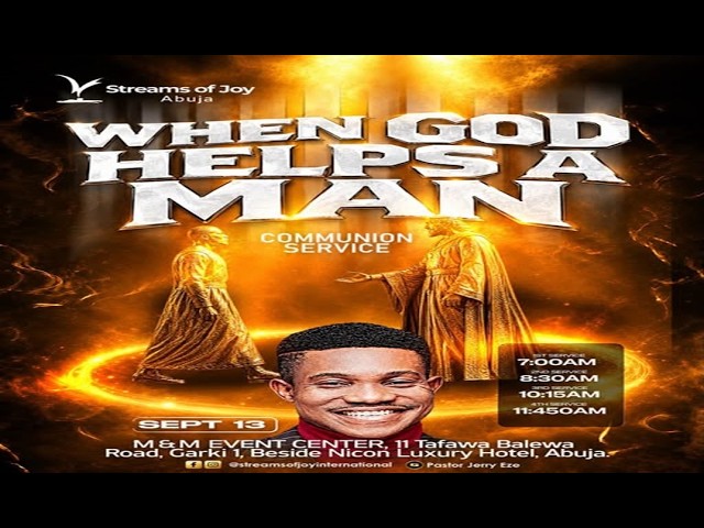 WHEN GOD HELPS A MAN || SUNDAY SERVICE || 13TH SEPTEMBER 2026