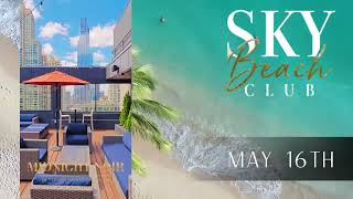 Sky Beach Club Chicago | Day-to-Sunset Party 29 Floors Up | May 16
