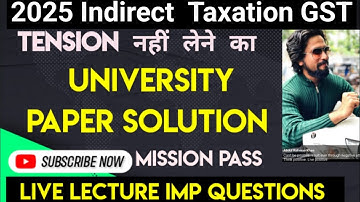 Indirect Taxation GST|Atkt 2025 |Tybcom sem6| Imp questions|tybaf sem5|Mumbai University